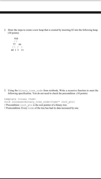  2 Draw the steps to create a new heap that is