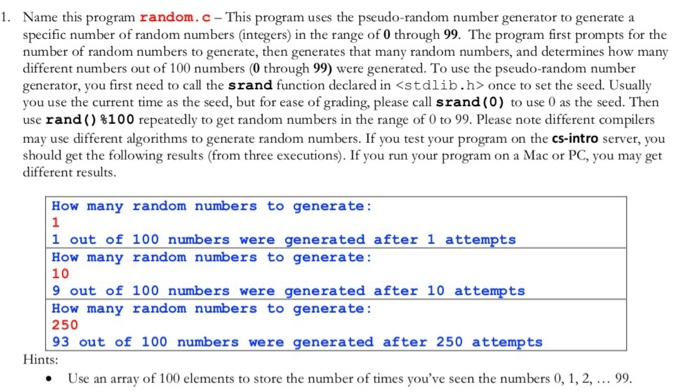  in c please 1. Name this program random. c- This program