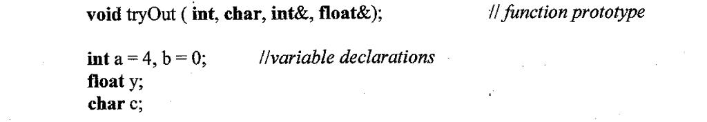 C++: Giving the function prototype and variable declaration in the picture Why