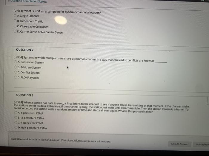 asap please Question completion Status: [Unit 4] What is NOT an assumption