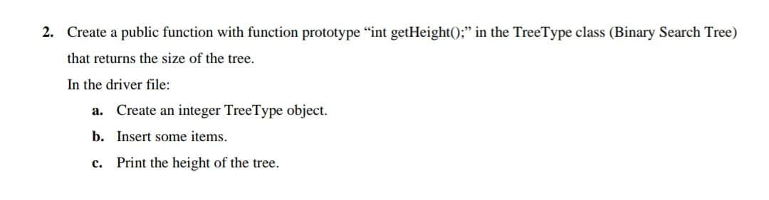 Please solve this problem with C++ and show every step clearly. 2.