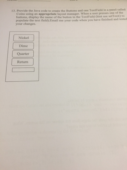  Help needed 13. Provide the Java code to create the Buttons