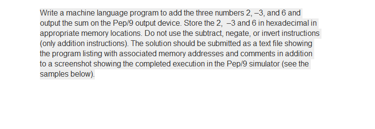 Machine Language Program using Pep/9 Need help with this problem All help