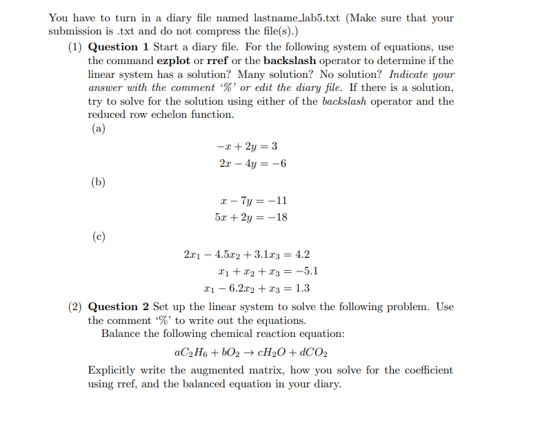 Can you show exactly how to type and solve question 1 in