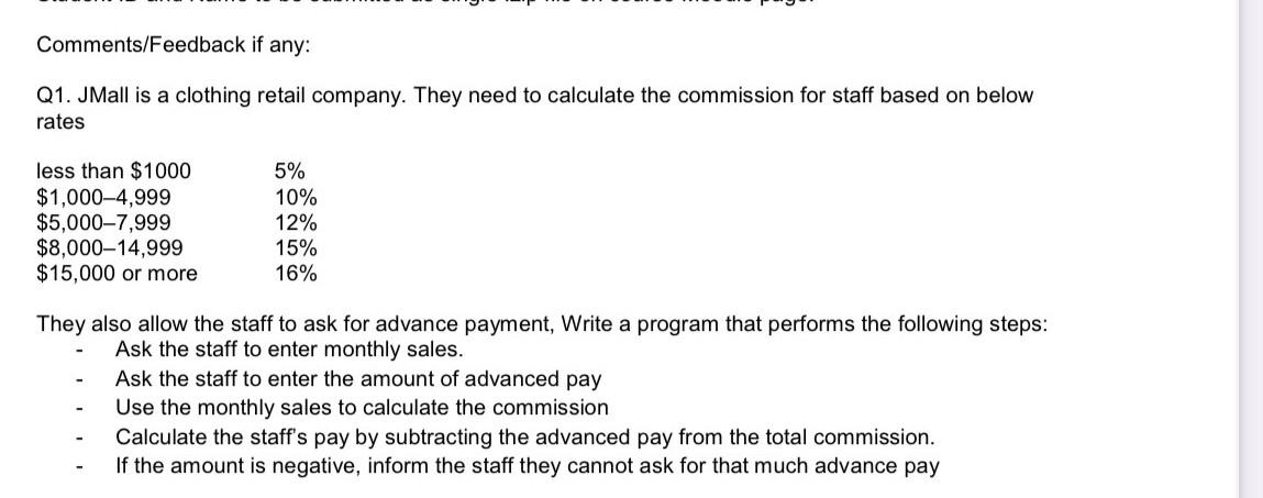 Please write the java program for above question in picture Comments/Feedback if