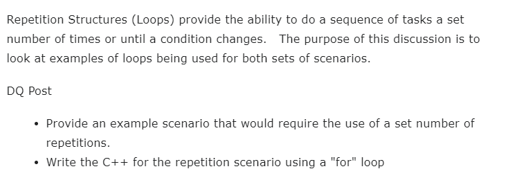  Repetition Structures (Loops) provide the ability to do a sequence of