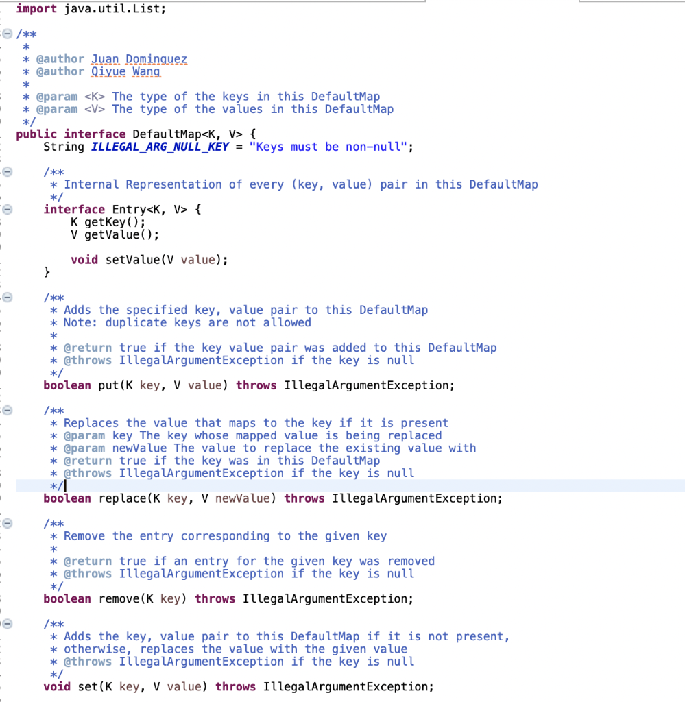 public interface DefaultMap { String ILLEGAL_ARG_NULL_KEY = "Keys must be non-null"; /**