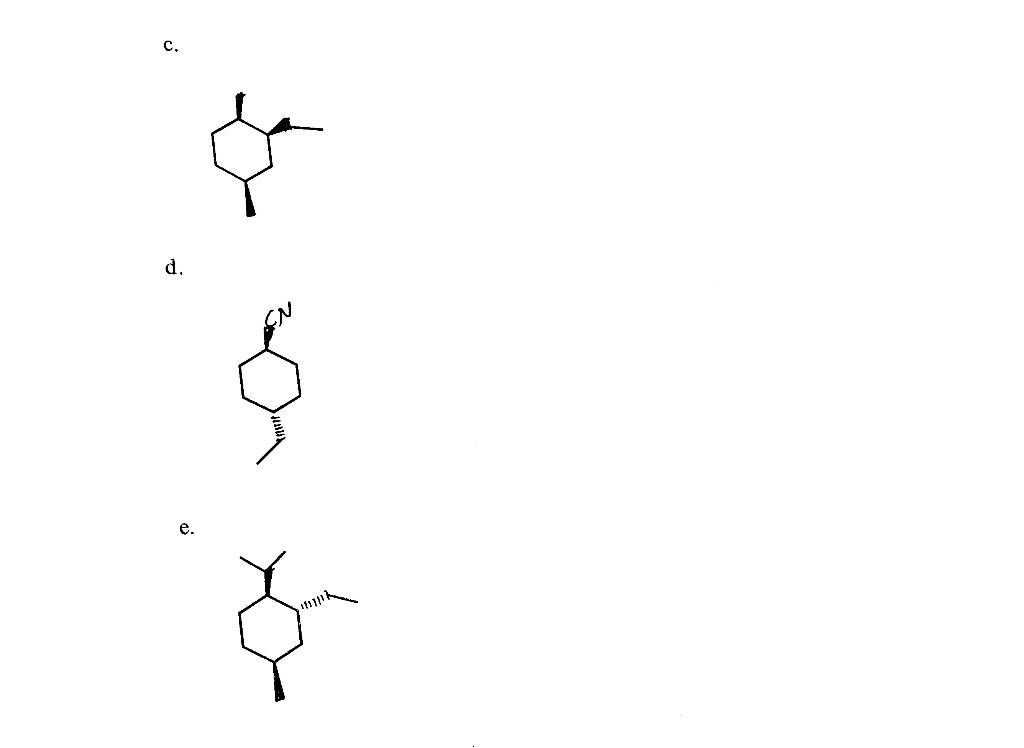 conformations for each compound. Predict the most stable conformation in each case.