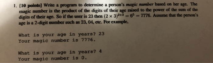  How to do this in C++ 1. [10 points] Write a