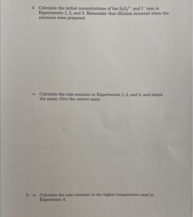 Give correct units. b. Obtain the reaction orders with respect to the