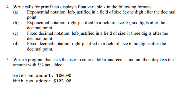  please help me to solve this C programming problem. 4. Write