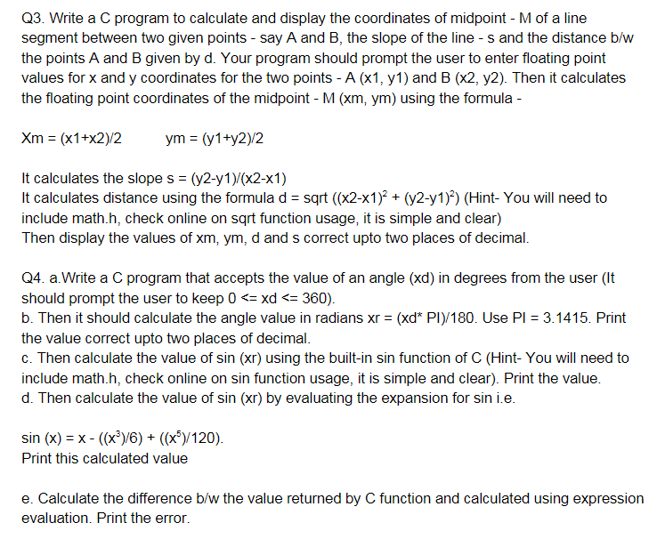  Q3. Write a C program to calculate and display the coordinates