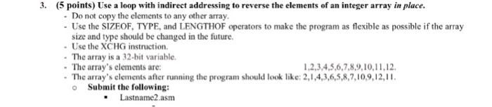 Assembly x86 Use a loop with indirect addressing to reverse the