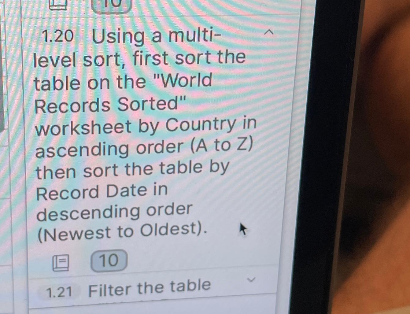  1.20 Using a multilevel sort, first sort the table on the