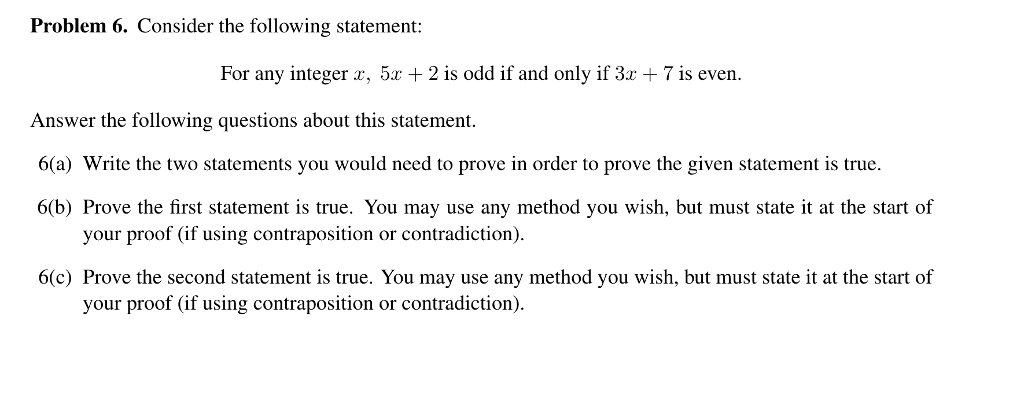 Problem 6. Consider the following statement For any integer , 5x