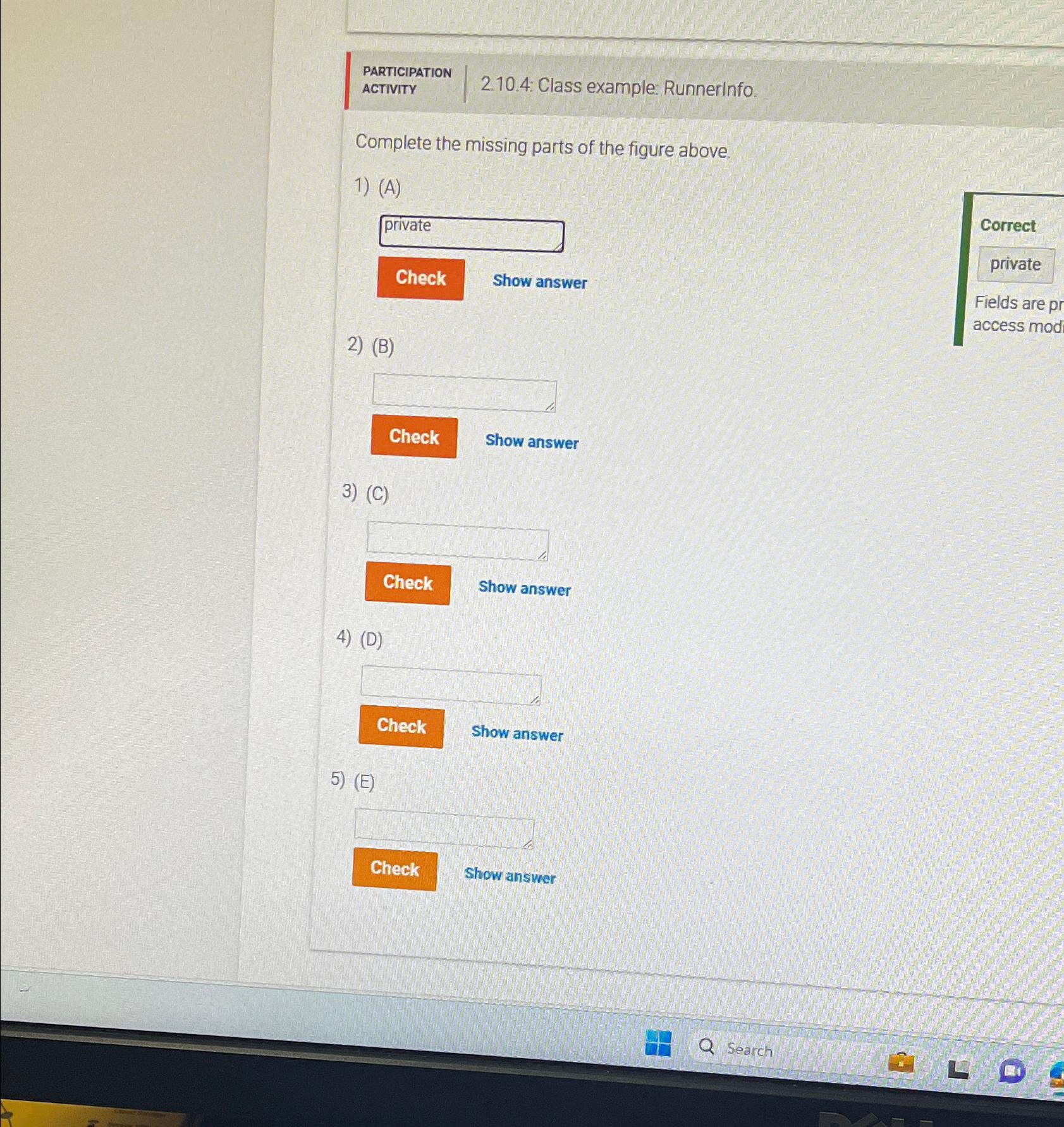  PARTICIPATION ACTIVITY 2.10.4: Class example: RunnerInfo. Complete the missing parts of