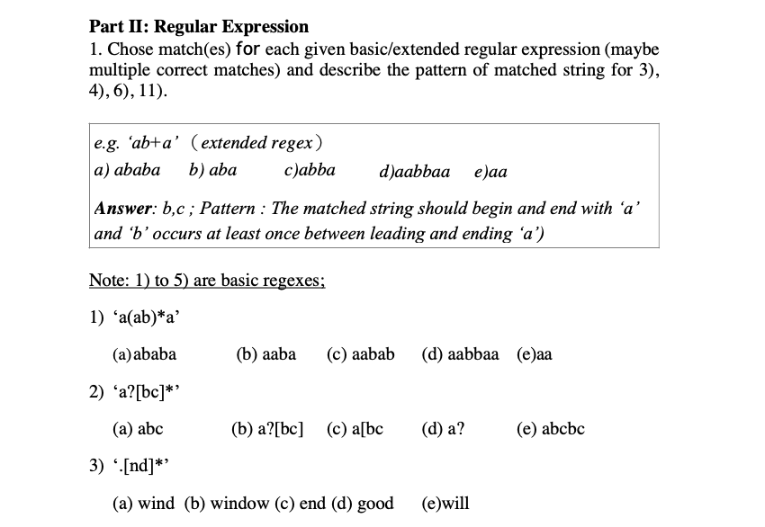Part II: Regular Expression 1. Chose match(es) for each given basic/extended
