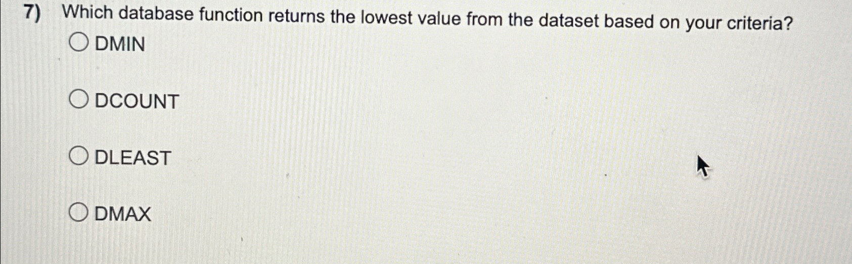  Which database function returns the lowest value from the dataset based