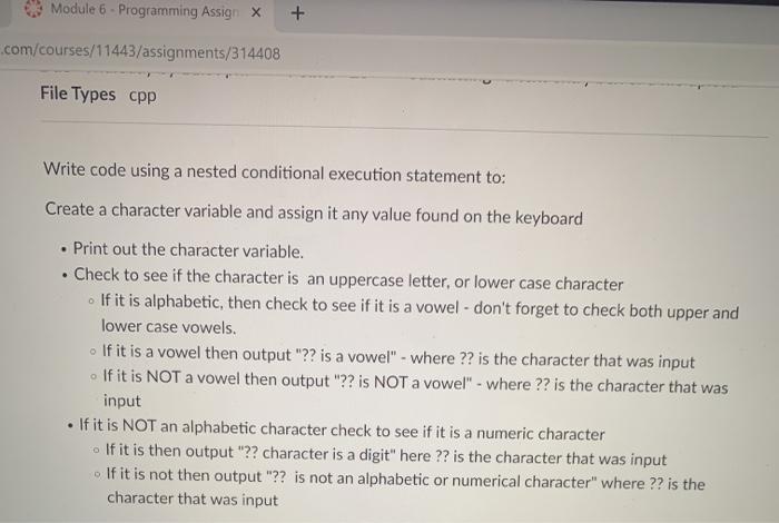  the program is in c++ thank you Module 6 - Programming