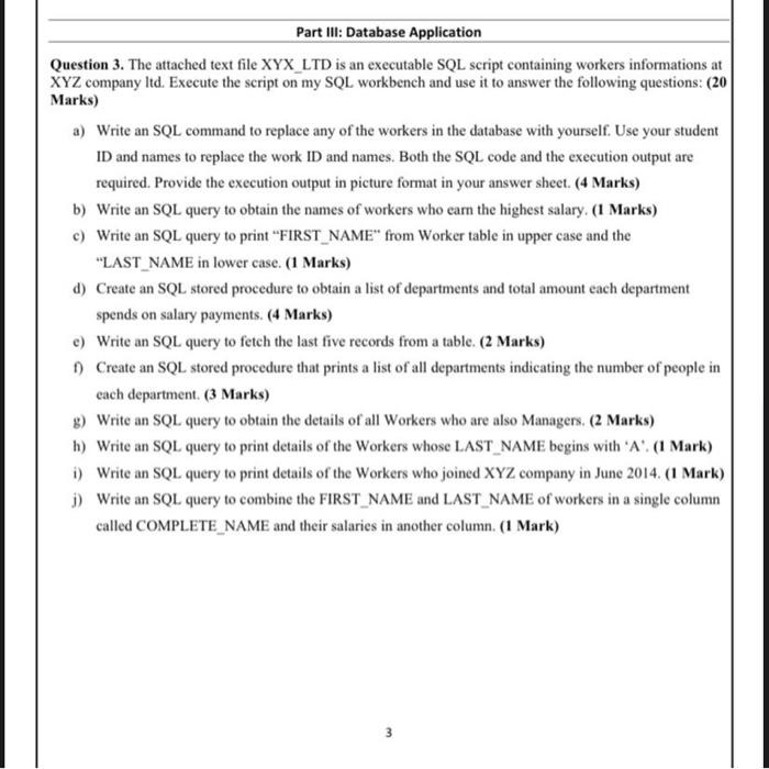 Part III: Database Application Question 3. The attached text file XYX_LTD