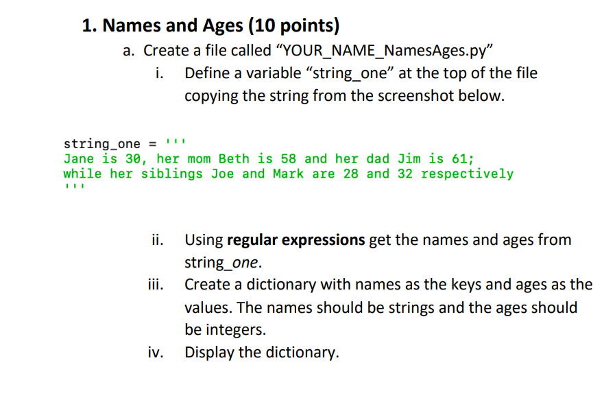  python 1. Names and Ages (10 points) a. Create a file