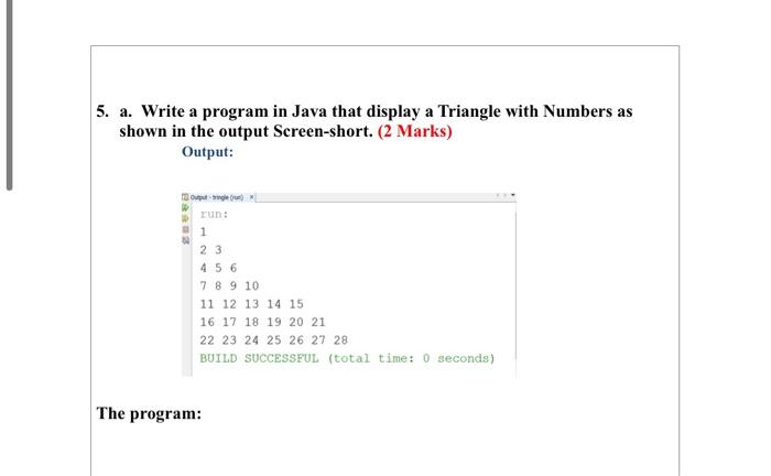 Subject Name. Programming 5. a. Write a program in Java that display