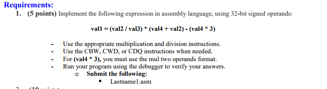 x86 Assembly MASM Implement the following expression in assembly language, using 32-bit