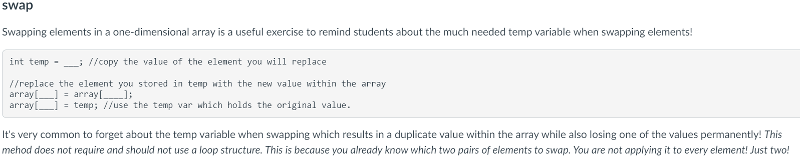  swap Swapping elements in a one-dimensional array is a useful exercise