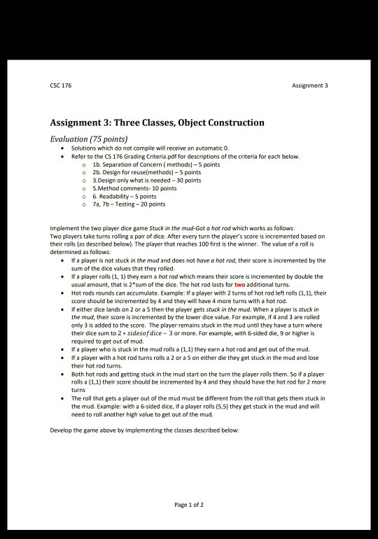  Java with 3 classes Player, Dice game, and Main CSC 176