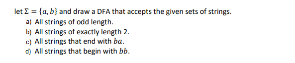  let 2 = {a, b} and draw a DFA that accepts