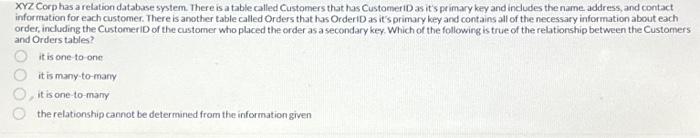  XYZ Corp has a relation database system. There is a table