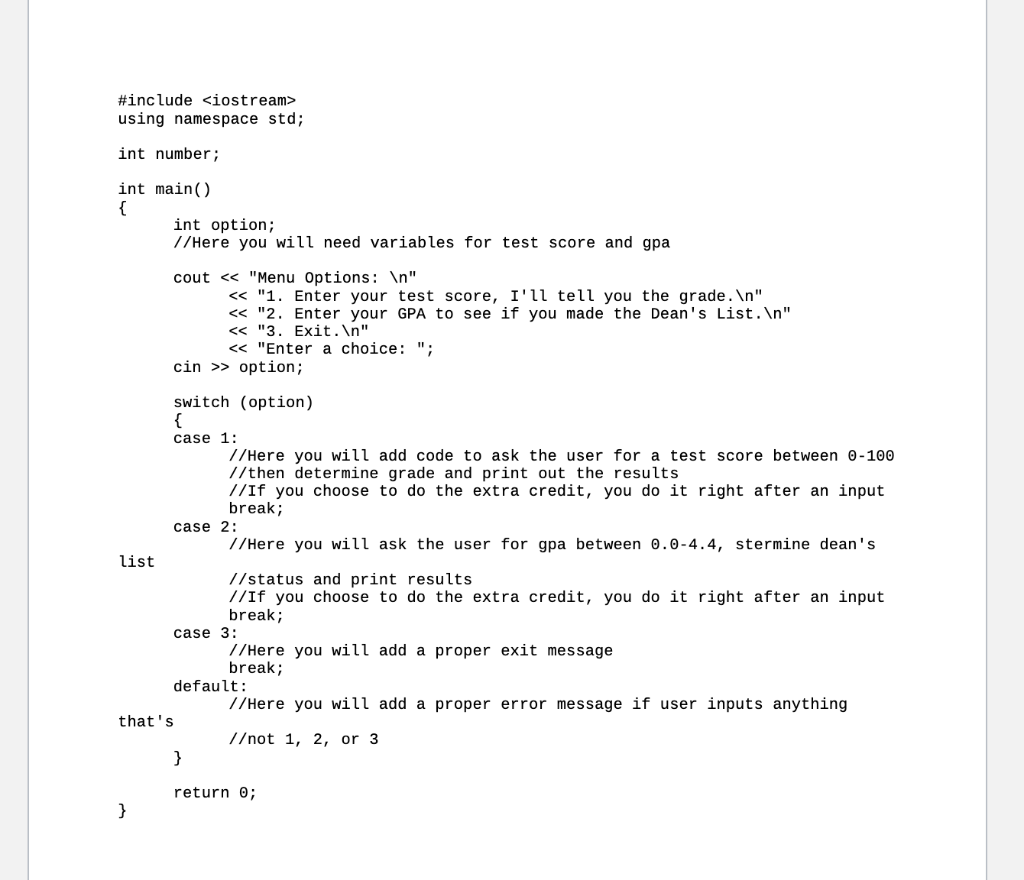  Create a program that gives the user a menu of options