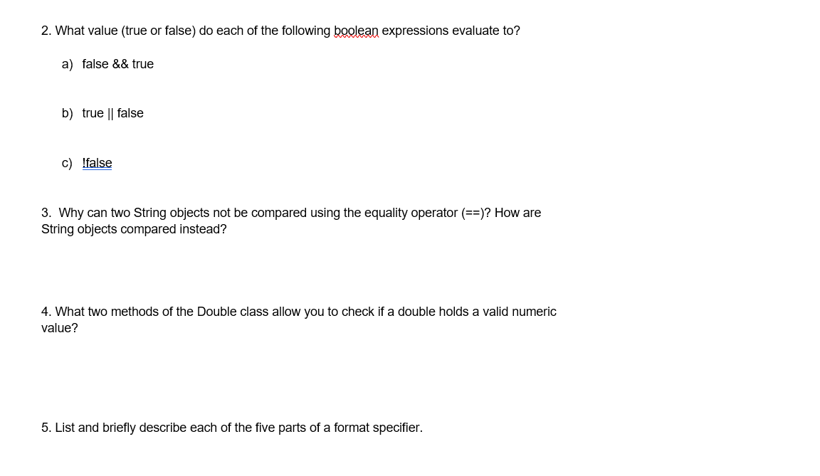 Programming fundamental 2. What value (true or false) do each of the