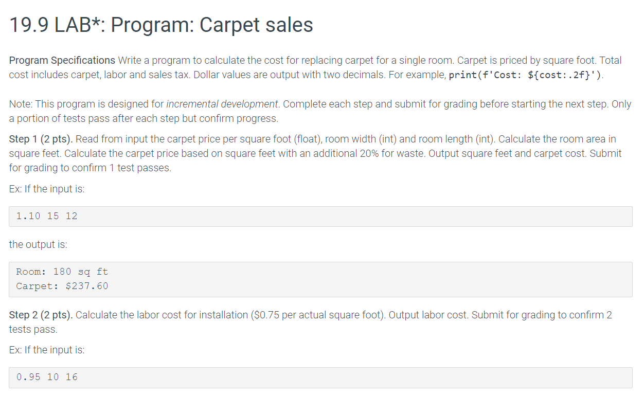  Can you do it with Python? 19.9 LAB*: Program: Carpet sales