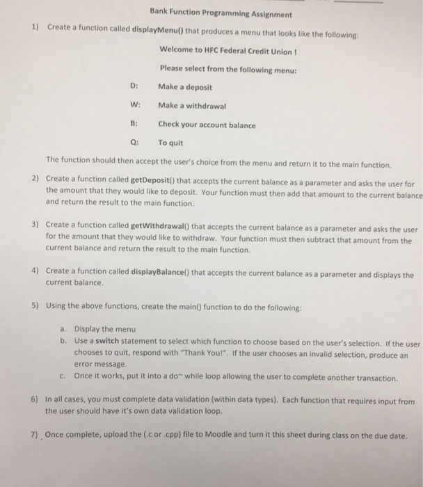  Can someone answer this program? Thanks c programming language. Bank Function