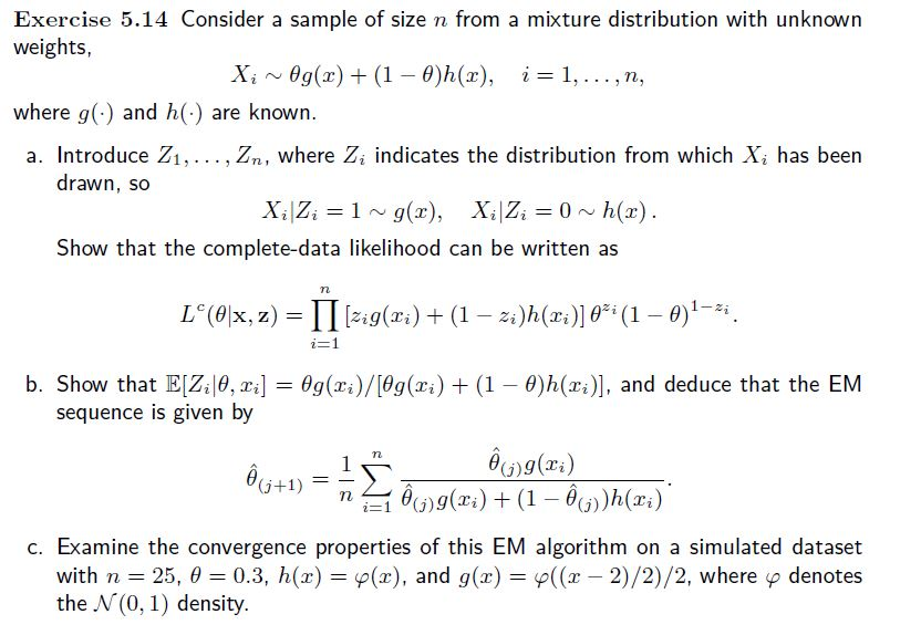 Solve part C by R -programming coding : Exercise 5.14 Consider a
