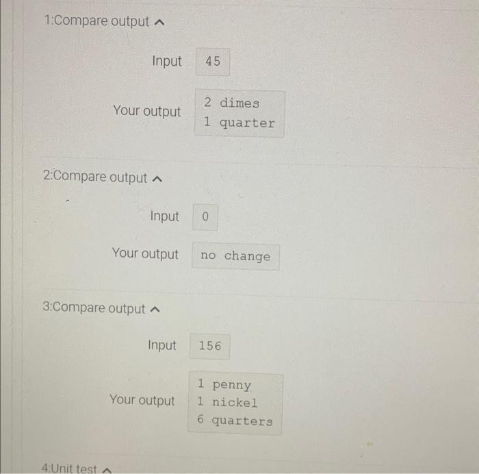 Then write a main program that reads the total change amount as