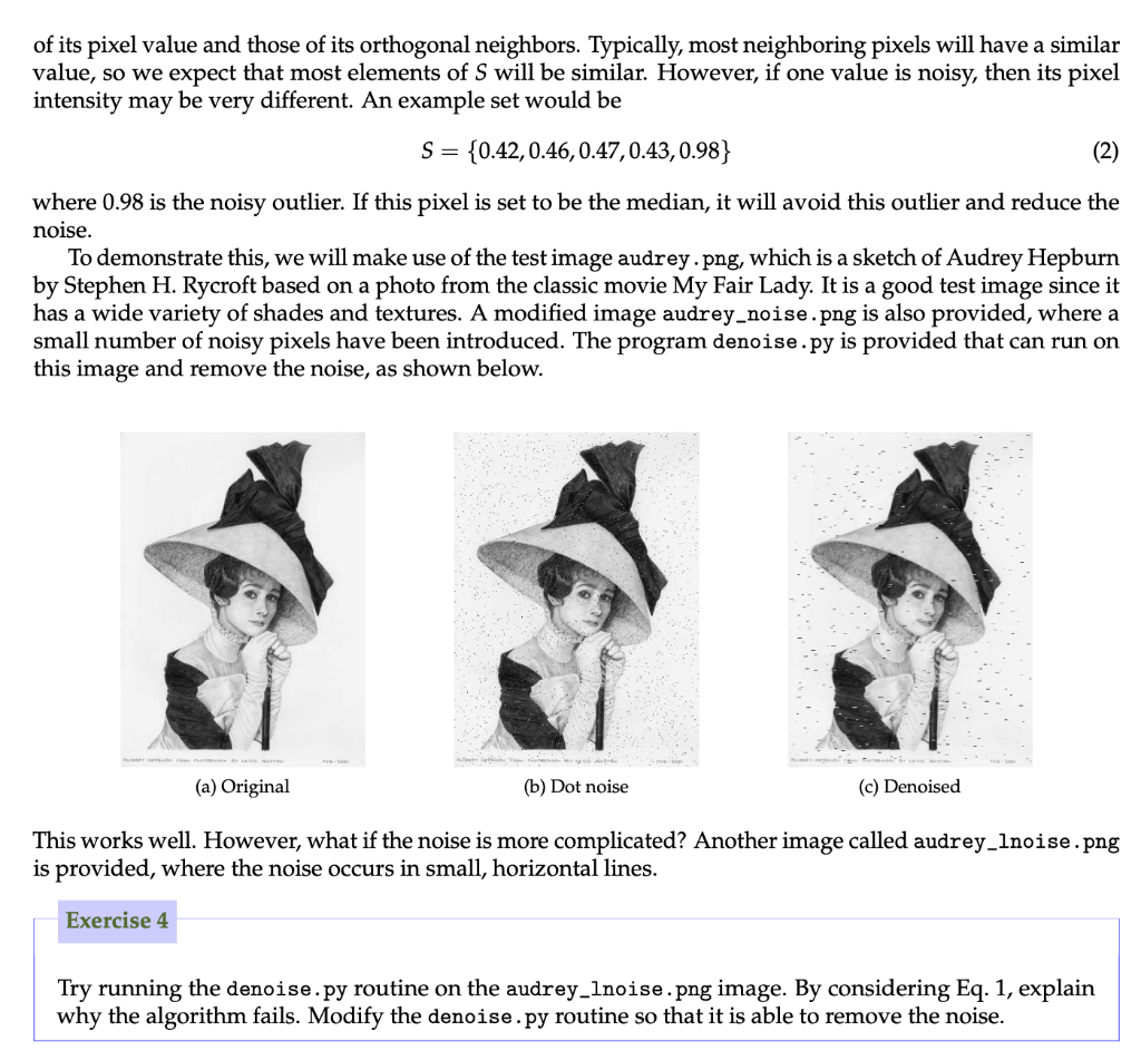 numpy as np # Load in the test image a=io.imread("audrey_noise.png", \ as_gray=True,dtype='float64')