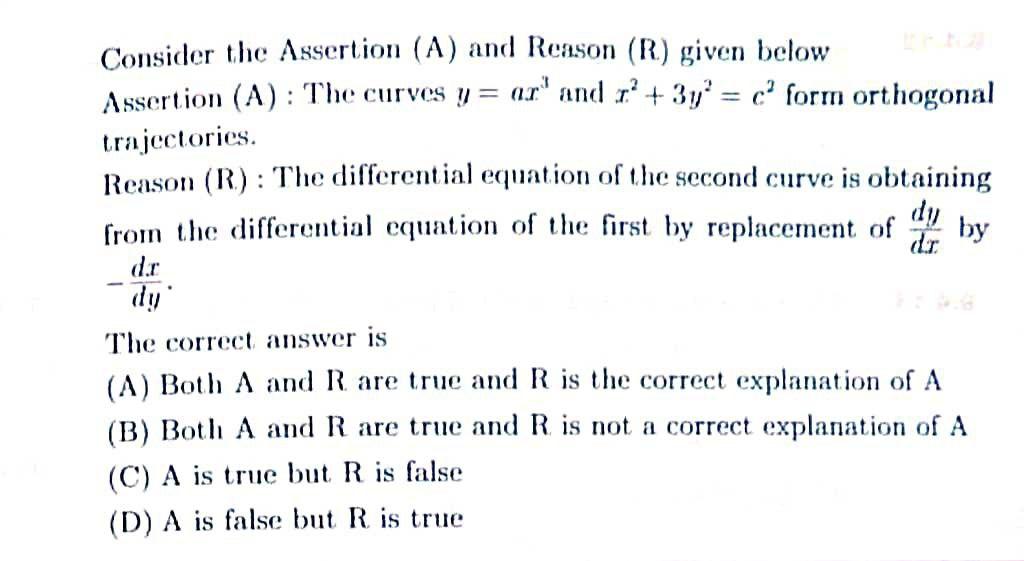  Report for wrong answers Consider the Assertion (A) and Reason (R)
