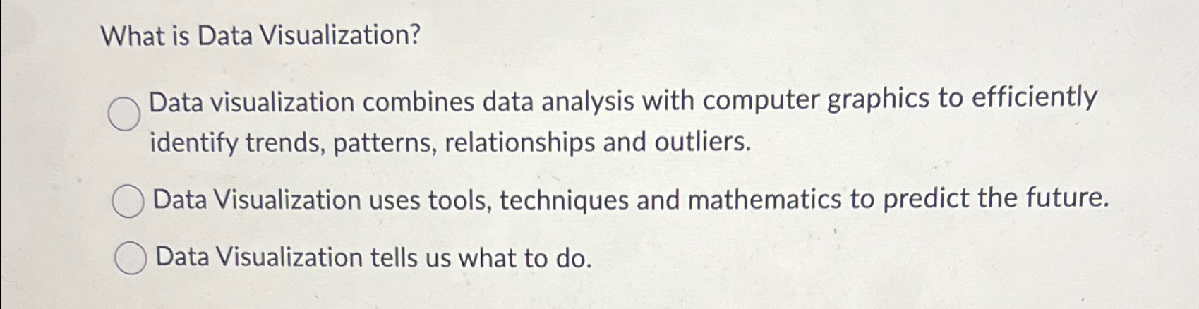  What is Data Visualization? Data visualization combines data analysis with computer