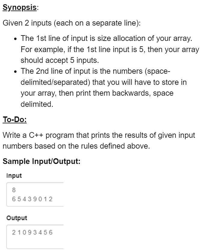 Do it in c++ please. using iostream and easily. Synopsis: Given