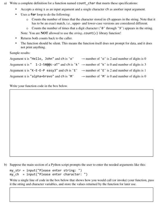 need help please a) Write a complete definition for a function named