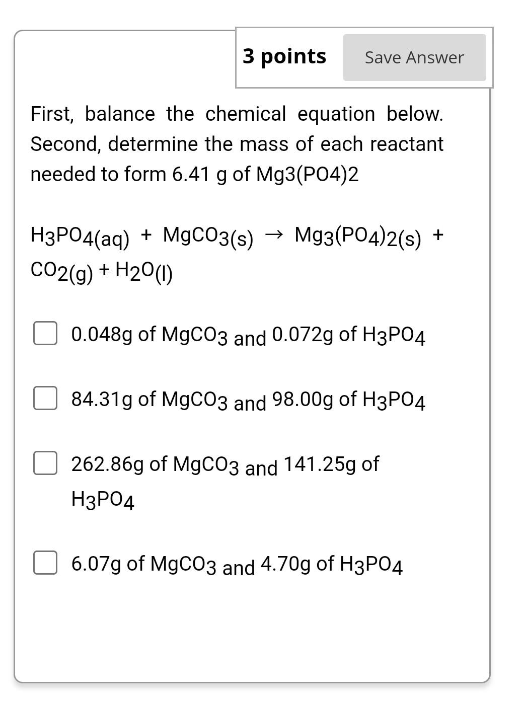  Please explain the answer to this question. Thank you First, balance