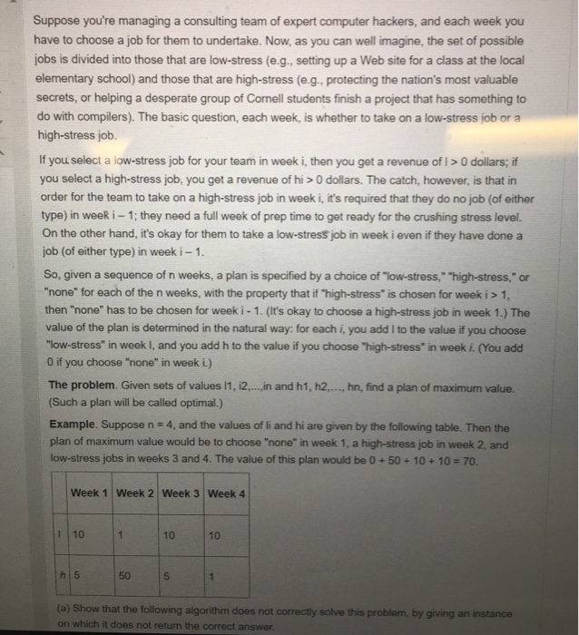  A.) show that the following algorithm does not correctly solve this