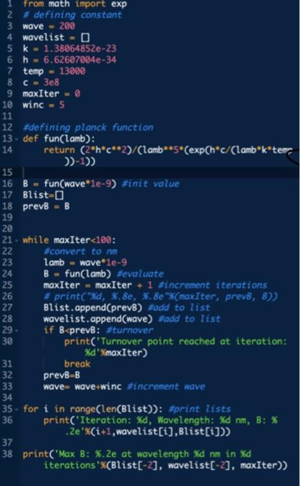 = he T where his Planck's constant, c is the speed of