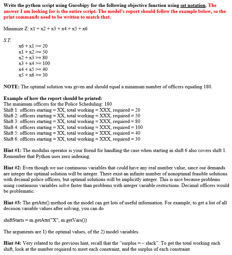 Write the python script using Gurobipy for the following objective function