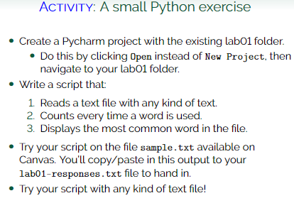  ACTIVITY: A small Python exercise Create a Pycharm project with the