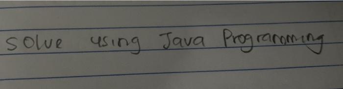 using Java Programming