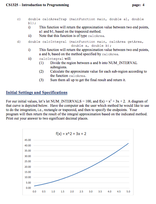the rectangle rule and the trapezoidal rule respectively With the rectangle rule,