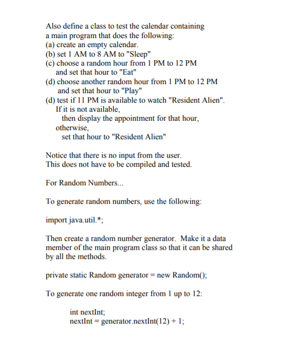 to model a daily calendar. The calendar keeps track of the appointment
